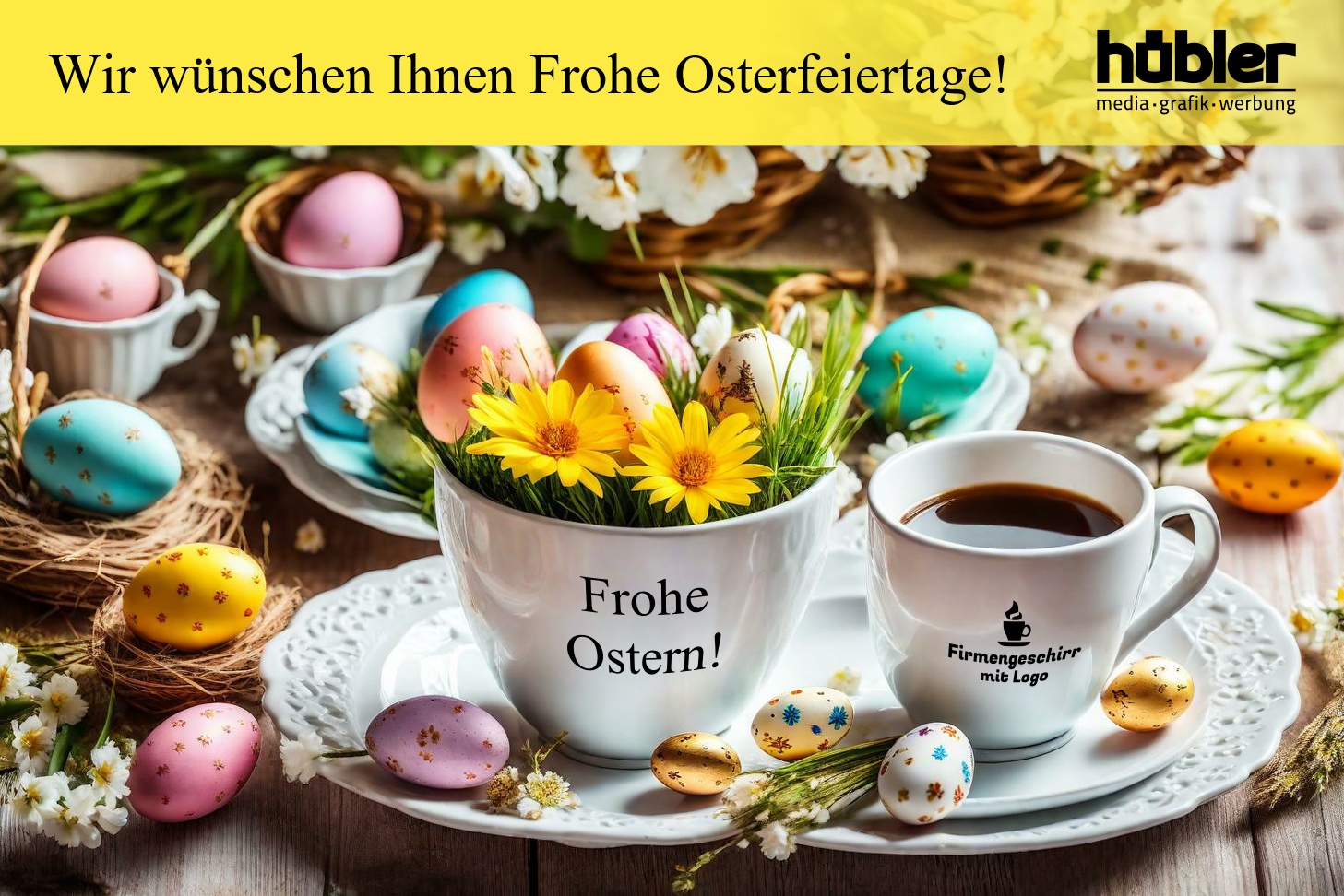 Firmengeschirr mit Logo wünscht Frohe Ostern!
